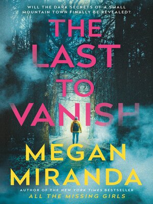 cover image of The Last to Vanish
